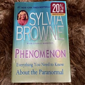 Sylvia Browne
Phenomenon: Everything You Need to‎ Know About The Paranormal